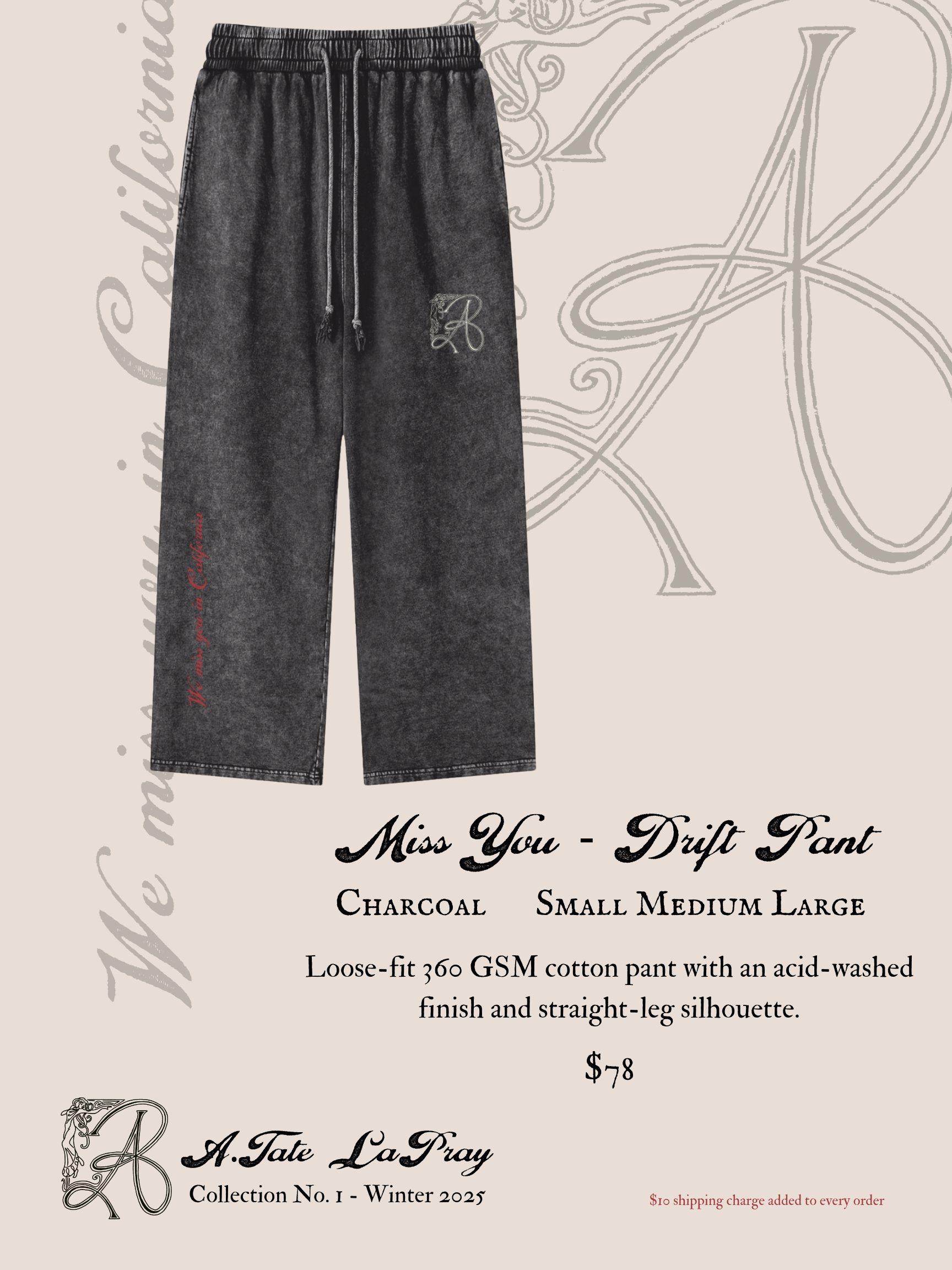 Miss You - Drift Pant